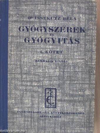 Gyógyszerek és gyógyítás I.