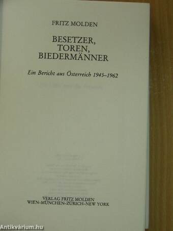 Besetzer, Toren, Biedermänner