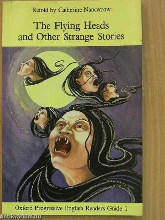 The Flying Heads and other Strange Stories