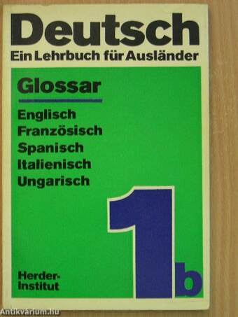Deutsch - Ein Lehrbuch für Ausländer - Teil 1b - Glossar