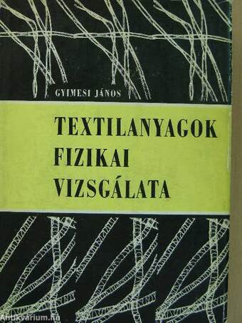 Textilanyagok fizikai vizsgálata