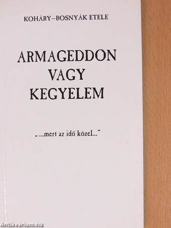 Armageddon vagy kegyelem