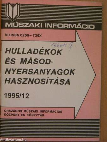 Hulladékok és másodnyersanyagok hasznosítása 1995/12.