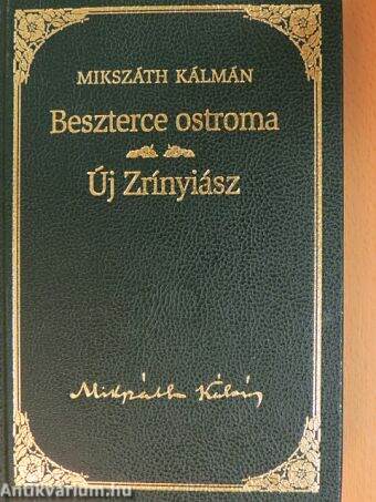 Beszterce ostroma/Új Zrínyiász