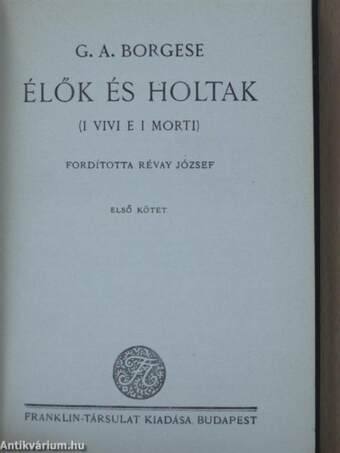 Élők és holtak I-II.