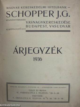 Schopper J. G. Részvénytársaság Vasnagykereskedése árjegyzék 1936