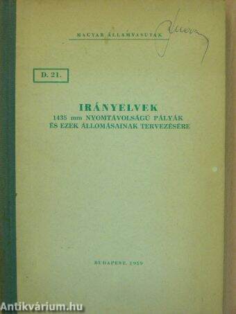 Irányelvek 1435 mm nyomtávolságú pályák és ezek állomásainak tervezésére