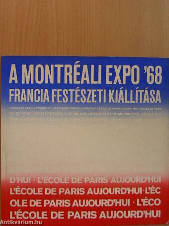 A Montréali Expo '68 francia festészeti kiállítása