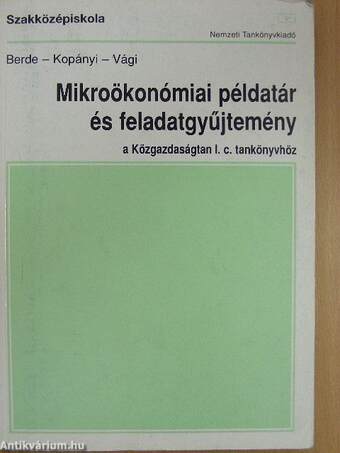 Mikroökonómiai példatár és feladatgyűjtemény