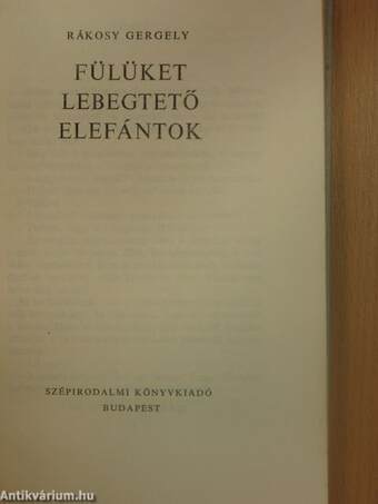 Fülüket lebegtető elefántok