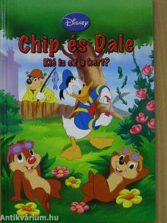 Chip és Dale - Kié is ez a kert?