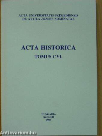 Acta Historica Tomus CVI.