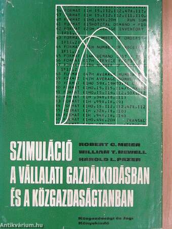 Szimuláció a vállalati gazdálkodásban és a közgazdaságtanban