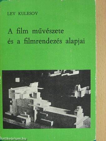 A film művészete és a filmrendezés alapjai