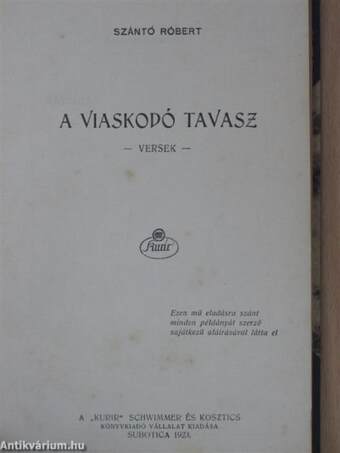 A viaskodó tavasz