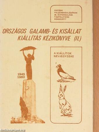 Országos galamb- és kisállat kiállítás kézikönyve II.