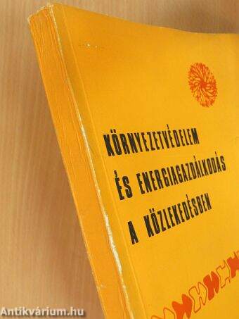 Környezetvédelem és energiagazdálkodás a közlekedésben 1980/2
