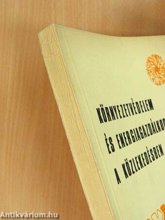 Környezetvédelem és energiagazdálkodás a közlekedésben 1982/3
