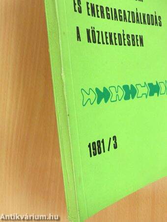 Környezetvédelem és energiagazdálkodás a közlekedésben 1981/3