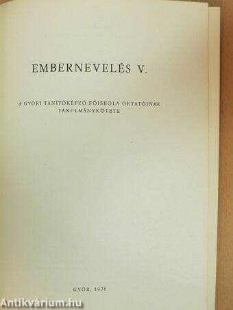 Embernevelés V.