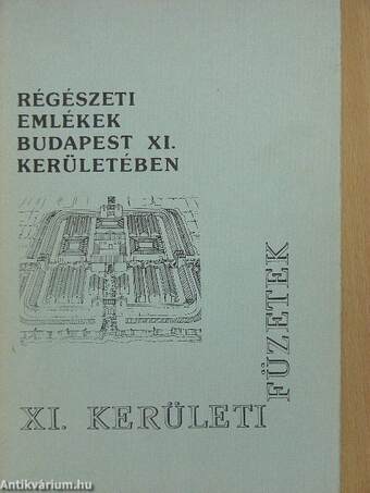 Régészeti emlékek Budapest XI. kerületében