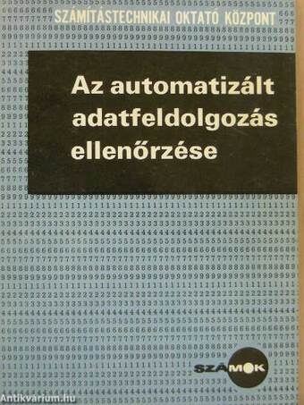 Az automatizált adatfeldolgozás ellenőrzése