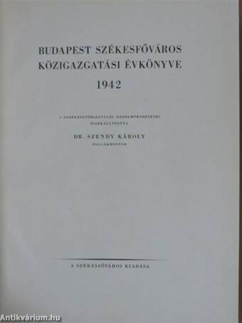 Budapest Székesfőváros közigazgatási évkönyve 1942