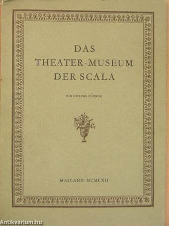 Das Theater-Museum der Scala