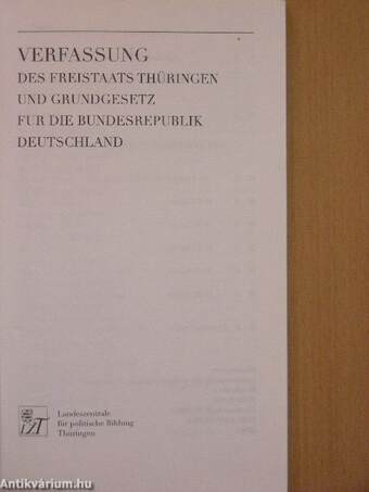 Verfassung des Freistaats Thüringen und Grundgesetz für die Bundesrepublik Deutschland