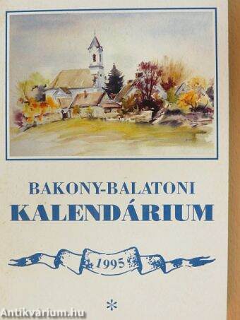 Bakony-Balatoni Kalendárium 1995