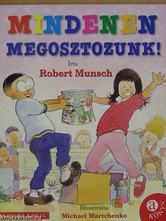 Mindenen megosztozunk!