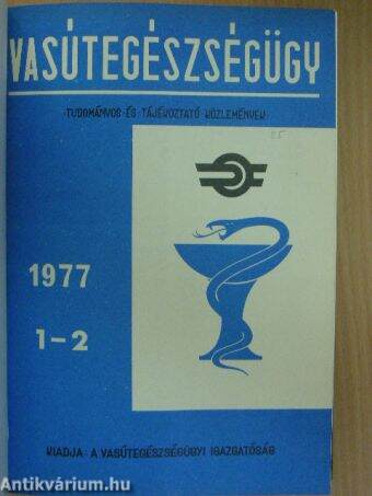 Vasútegészségügy 1977-1978/1-4.