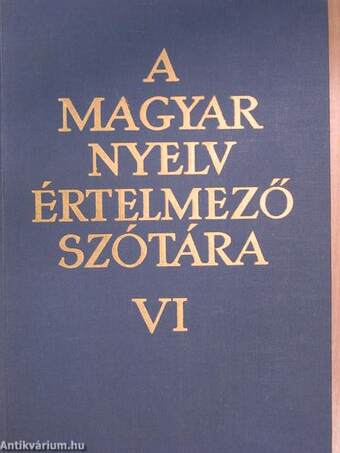 A magyar nyelv értelmező szótára VI. (töredék)