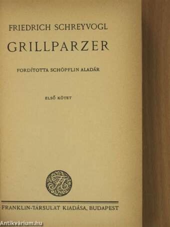 Grillparzer I-II.