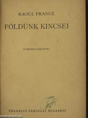 Földünk kincsei