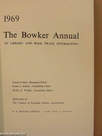 The Bowker Annual of Library and Book Trade Information 1969