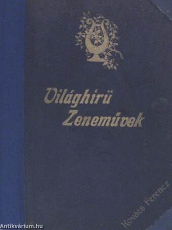 "19 kotta a Világhirü Zeneművek - Léderer népszerű zeneműtára sorozatból"