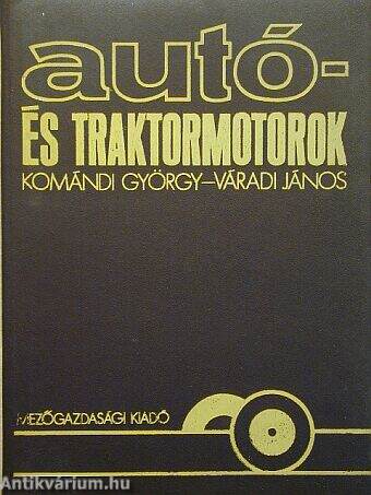 Autó- és traktormotorok