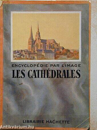 Les cathédrales francaises