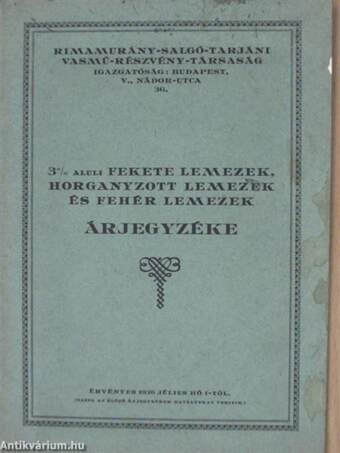 3 m/m aluli fekete lemezek, horganyzott lemezek és fehér lemezek árjegyzéke