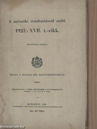 A mérnöki rendtartásról szóló 1923: XVII. t.-cikk.