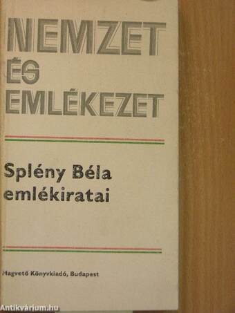 Splény Béla emlékiratai II. (töredék)