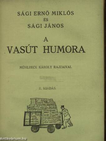 A vasút humora I-II.