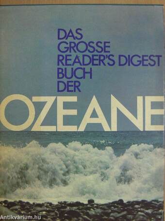 Das große Reader's Digest Buch der Ozeane