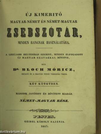 Új kimerítő magyar-német és német-magyar zsebszótár - Német-magyar rész/A magyar és német nyelv nélkülözhetetlen kiegészítő-szótára - Német-magyar rész (gótbetűs)