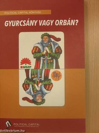 Gyurcsány vagy Orbán?