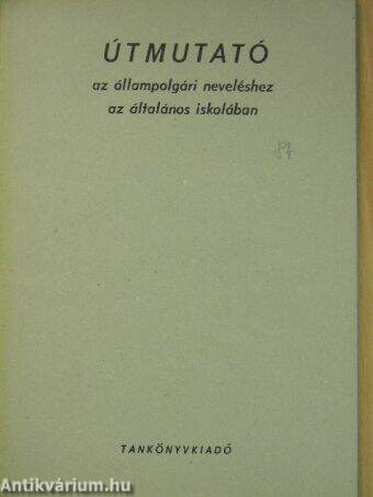 Útmutató az állampolgári neveléshez az általános iskolában