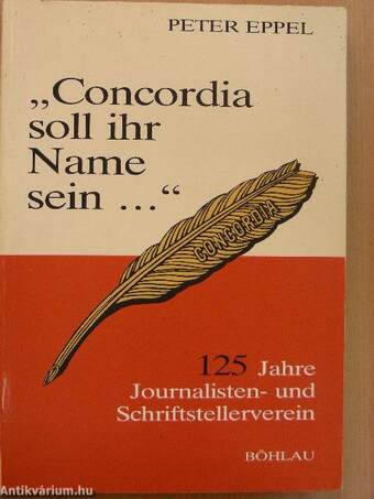 "Concordia soll ihr Name sein..."