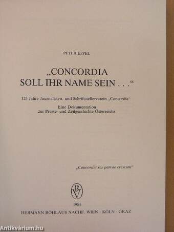 "Concordia soll ihr Name sein..."