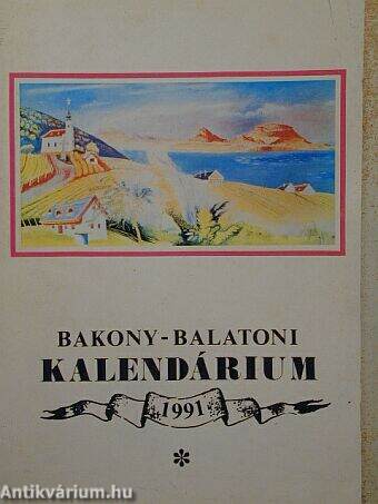 Bakony-Balatoni Kalendárium 1991
